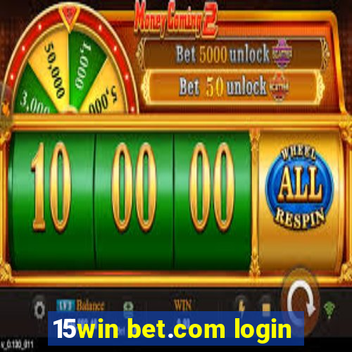 15win bet.com login